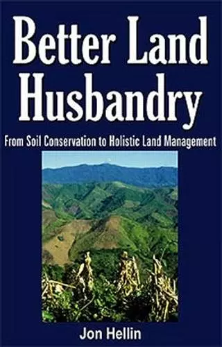 Better Land Husbandry cover