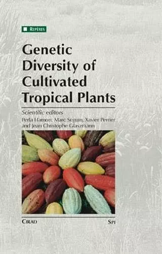 Genetic Diversity of Cultivated Tropical Plants cover