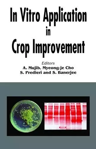 In Vitro Application in Crop Improvement cover