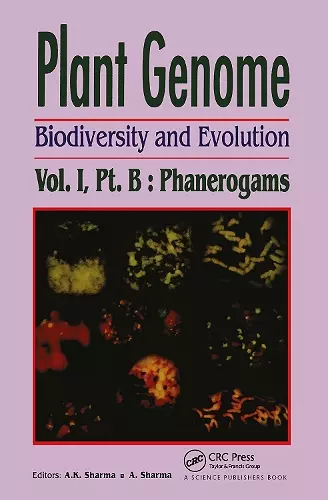 Plant Genome: Biodiversity and Evolution, Vol. 1, Part B cover