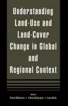 Understanding Land-Use and Land-cover Change in Global and Regional Context cover