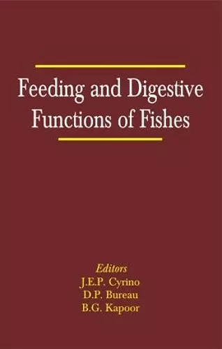 Feeding and Digestive Functions in Fishes cover