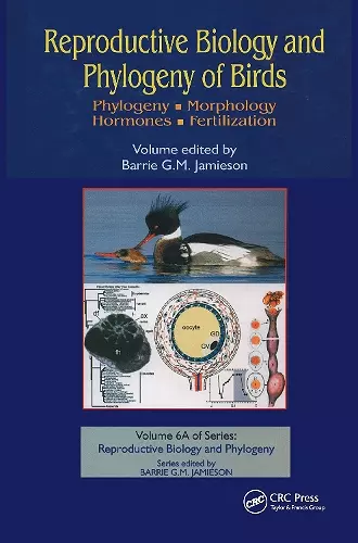 Reproductive Biology and Phylogeny of Birds, Part A cover