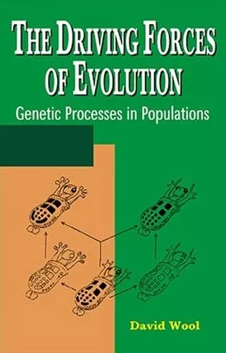 The Driving Forces of Evolution cover