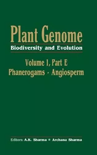 Plant Genome: Biodiversity and Evolution, Vol. 1, Part E cover