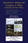 Reproductive Biology and Phylogeny of Fishes, Vol 8B: Part B: Sperm Competion Hormones cover