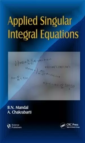 Applied Singular Integral Equations cover