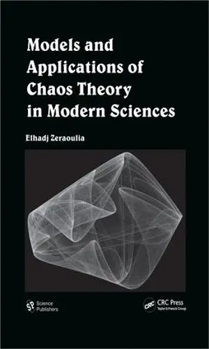 Models and Applications of Chaos Theory in Modern Sciences cover
