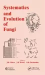 Systematics and Evolution of Fungi cover