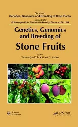 Genetics, Genomics and Breeding of Stone Fruits cover