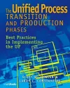 The Unified Process Transition and Production Phases cover