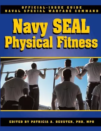 The Navy SEAL Physical Fitness Guide cover