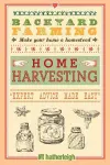 Backyard Farming: Home Harvesting cover