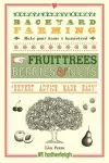 Backyard Farming: Fruit Trees, Berries & Nuts cover
