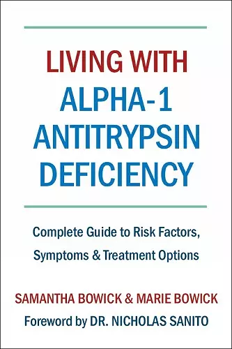 Living With Alpha-1 Antitrypsin Deficiency (A1AD) cover