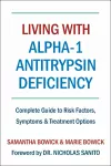 Living With Alpha-1 Antitrypsin Deficiency (a1ad) cover