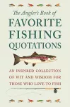 The Angler's Book of Favorite Fishing Quotations cover