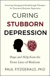 Curing Stubborn Depression cover