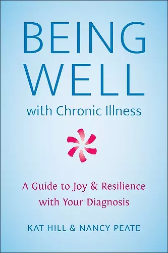 Being Well with Chronic Illness cover