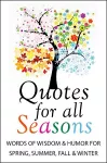 Quotes For All Seasons cover