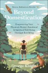 Beyond Domestication cover