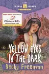 Yellow Eyes in the Dark cover