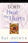 Lord, Heal My Hurts cover