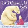 God Gave Us Two cover
