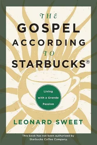 The Gospel According to Starbucks cover