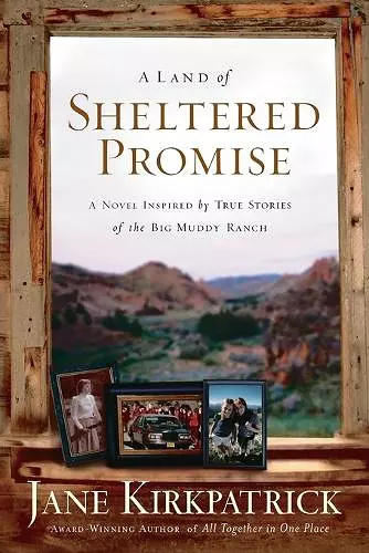 A Land of Sheltered Promises cover