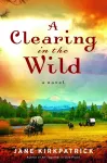 A Clearing in the Wild cover