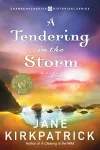 A Tendering in the Storm cover