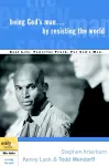 Being God's Man by Resisting the World cover