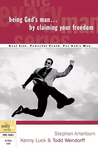 Being God's Man by Claiming your Freedom cover