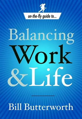 Balancing Work and Life cover