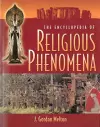 The Encyclopedia Of Religious Phenomena cover