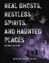 Real Ghosts, Restless Spirits And Haunted Places cover