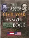The Handy Civil War Answer Book cover
