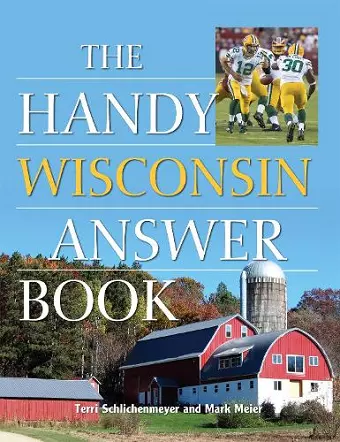 The Handy Wisconsin Answer Book cover