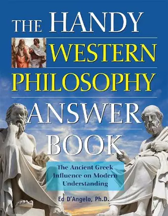 The Handy Western Philosophy Answer Book cover