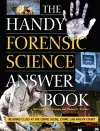 The Handy Forensic Science Answer Book cover