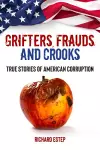 Grifters, Frauds, and Crooks cover