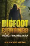 Bigfoot Sightings cover