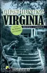 Ghosthunting Virginia cover