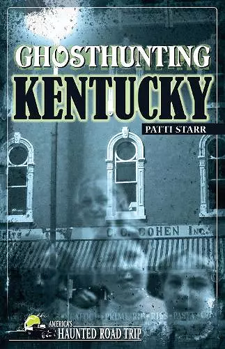 Ghosthunting Kentucky cover