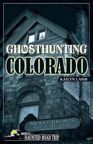 Ghosthunting Colorado cover