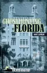Ghosthunting Florida cover