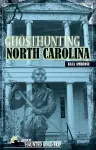 Ghosthunting North Carolina cover