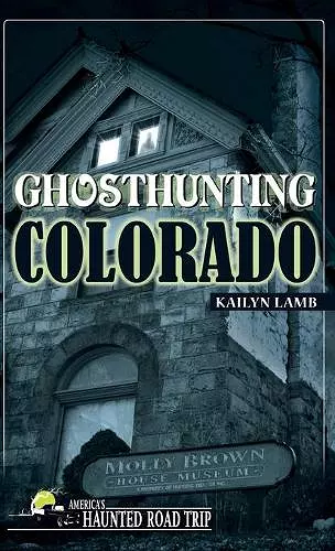 Ghosthunting Colorado cover