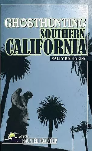 Ghosthunting Southern California cover